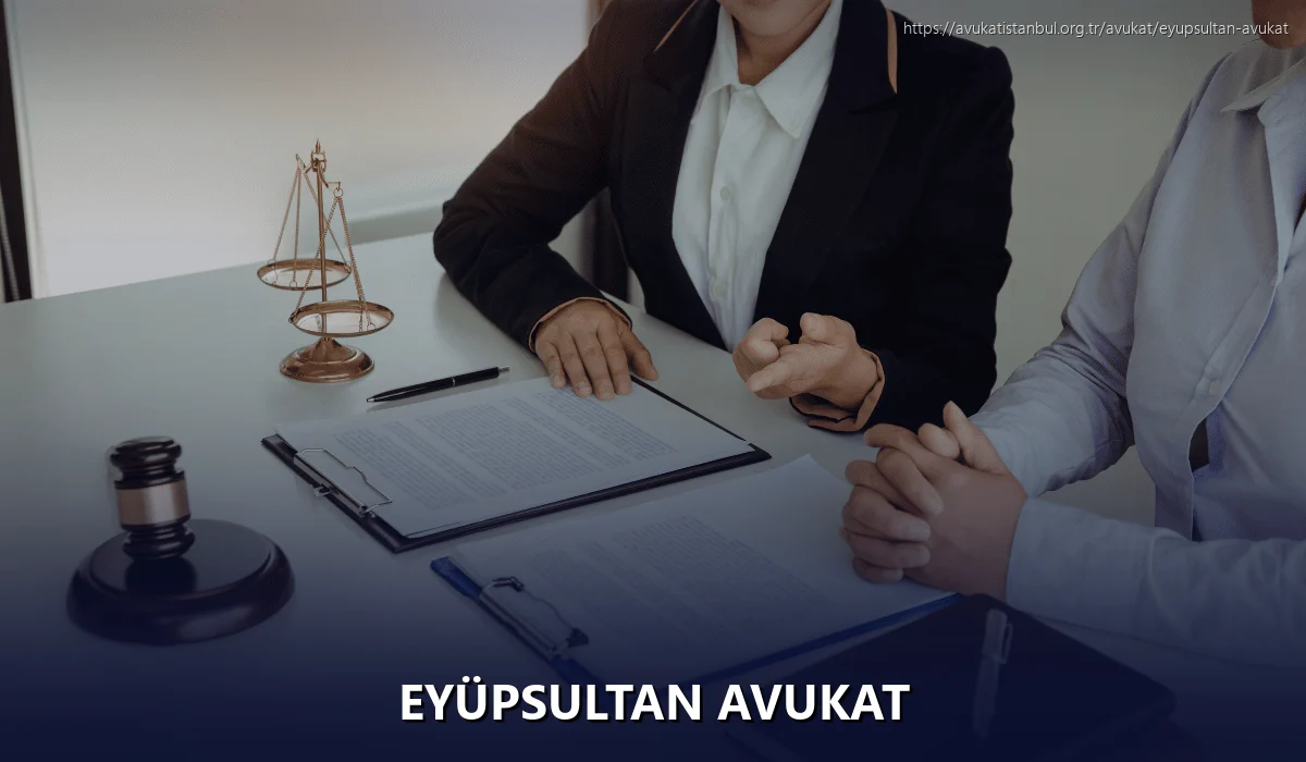 Eyüpsultan Avukat
