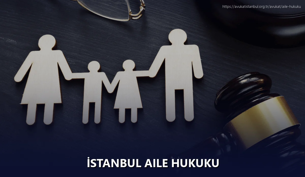 İstanbul Aile Hukuku