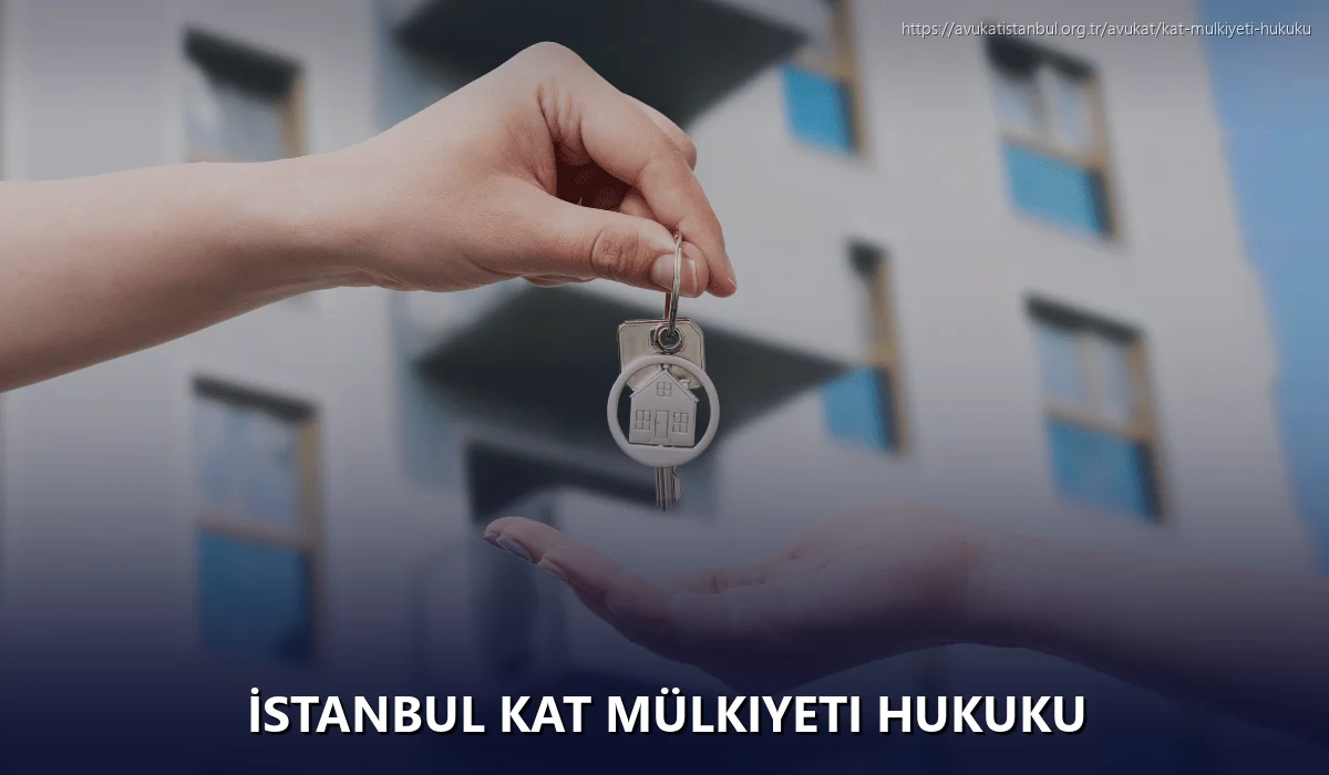 İstanbul Kat Mülkiyeti Hukuku