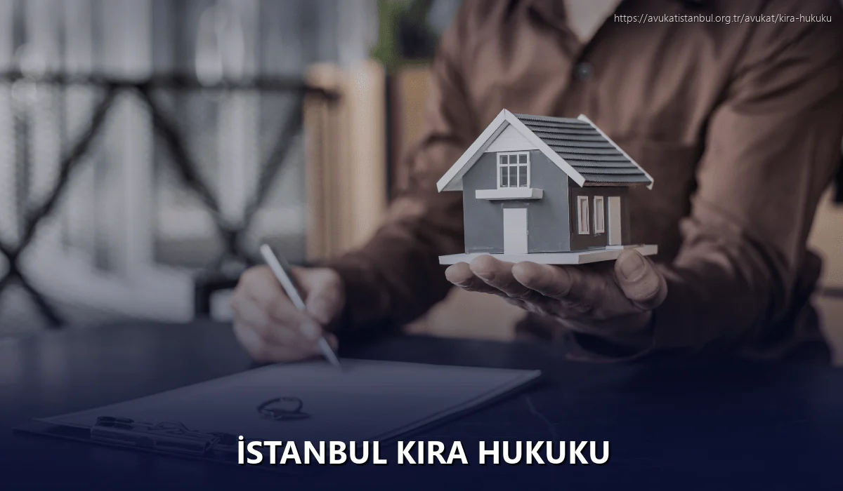 İstanbul Kira Hukuku